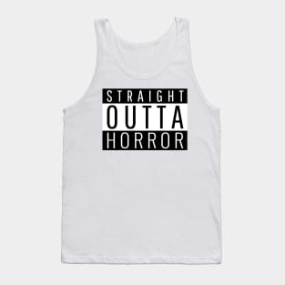 Straight Outta Horror Tank Top